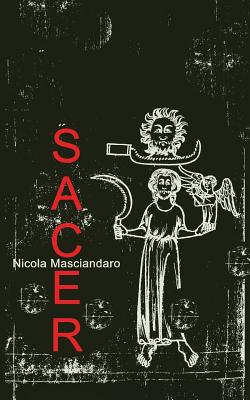 Sacer - Masciandaro, Nicola