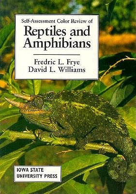 Sacr Reptiles & Amphibians-95 - Frye, Fredric L, and Williams, David L