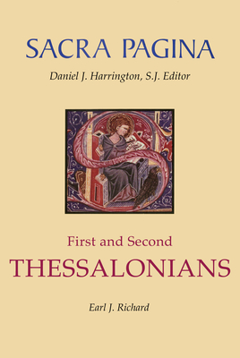 Sacra Pagina: First and Second Thessalonians - Richard, Earl J