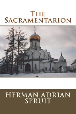 Sacramentarion - Spruit, Herman Adrian