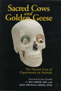Sacred Cows and Golden Geese - Greek, C Ray, and Greek D V M, Jean Swingle, and Greek, Ray C