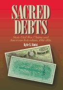 Sacred Debts: State Civil War Claims and American Federalism