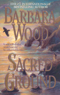 Sacred Ground - Wood, Barbara