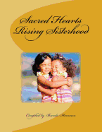 Sacred Hearts Rising Sisterhood