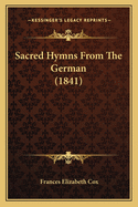 Sacred Hymns from the German (1841)