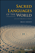 Sacred Languages of the World: An Introduction