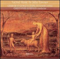 Sacred Music by John Tavener - Colin Cartwright (counter tenor); James Oxley (tenor); Matthew Brook (baritone); Roger Judd (organ);...