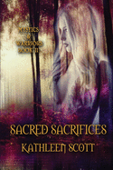 Sacred Sacrifices