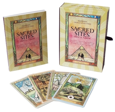 Sacred Sites Oracle Cards: Harness our Earth's Spiritual Energy to Heal your Past, Transform your Present and Shape your Future - Meiklejohn-Free, Barbara