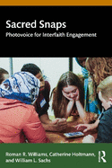 Sacred Snaps: Photovoice for Interfaith Engagement