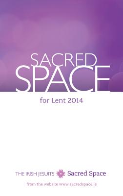 Sacred Space for Lent - The Irish Jesuits