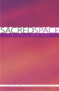Sacred Space: The Prayer Book 2007