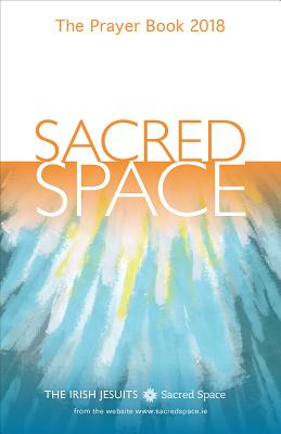 Sacred Space: The Prayer Book - The Irish Jesuits