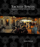 Sacred Spaces: A Journey with the Sufis of the Indus