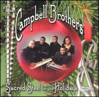 Sacred Steel for the Holidays - The Campbell Brothers