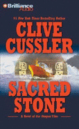 Sacred Stone - Cussler, Clive, and Dirgo, Craig, and Clive Cussler and Craig Dirgo