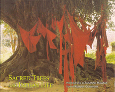 Sacred Trees and Indian Life - Goswamy, Karuna (Editor)