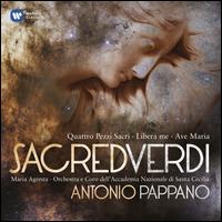 Sacred Verdi - Donika Mataj (soprano); Maria Agresta (soprano); Accademia di Santa Cecilia Chorus (choir, chorus);...