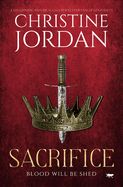 Sacrifice: A Spellbinding Historical Saga Perfect for Fans of Ken Follett