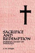 Sacrifice and Redemption: Durham Essays in Theology