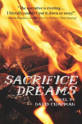 Sacrifice Dreams - Chapman, David