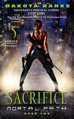 Sacrifice: Mortal Path Book Two - Banks, Dakota