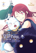 Sacrificial Princess and the King of Beasts Heir: White Rabbit and the Prince of Beasts, Vol. 1: Volume 1