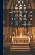 Sacrosanctum Concilium Tridentinum