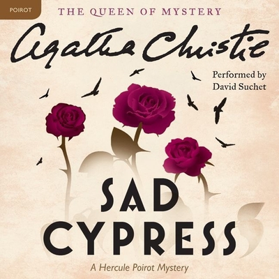 Sad Cypress - Christie, Agatha, and Suchet, David (Read by)