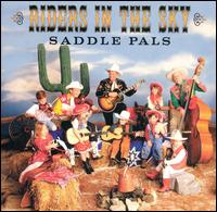 Saddle Pals - Riders in the Sky