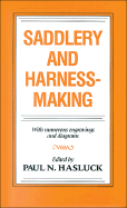 Saddlery and Harness-Making - Hasluck, Paul N, and Hasluck, Paul