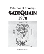 Sadequain 1970: Collection of Drawings