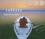 Sadhana: An Ethno-Ambient Journey Into Oneness