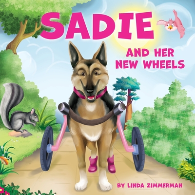 Sadie and Her New Wheels - Zimmerman, Linda