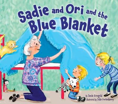 Sadie and Ori and the Blue Blanket - Korngold, Jamie