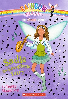 Sadie the Saxophone Fairy - Meadows, Daisy