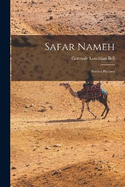 Safar Nameh: Persian Pictures