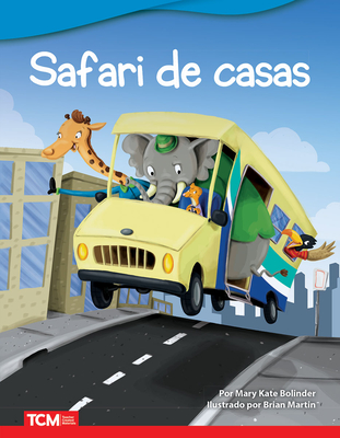 Safari de Casas - Bolinder, Mary Kate, and Martin, Brian (Illustrator)