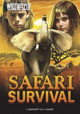 Safari Survival (Wild Rescue) - Burchett, Jan, and Vogler, Sara