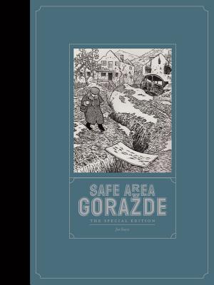 Safe Area Gorazde: The Special Edition - Sacco, Joe