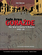 Safe Area Gorazde: The War in Eastern Bosnia, 1992-95