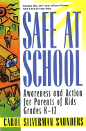 Safe at School: Awareness and Action for Parents
