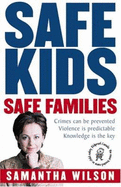 Safe Kids, Safe Families