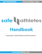 Safe4Athletes Handbook: Policies and Procedures for Youth Sports