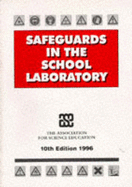 Safeguards in the School Laboratory