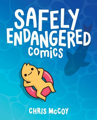 Safely Endangered Comics - McCoy, Chris