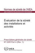 Safety Assessment for Facilities and Activities: General Safety Requirements