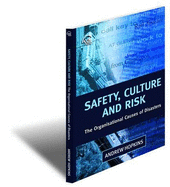 Safety Culture and Risk - Hopkins, Andrew
