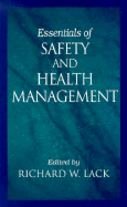 Safety, Health, and Asset Protection: Management Essentials, Second Edition