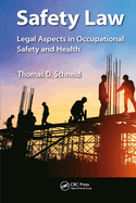 Safety Law: Legal Aspects in Occupational Safety and Health
